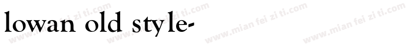 lowan old style字体转换